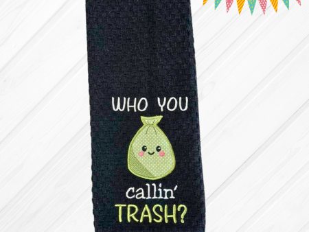 Who you callin  trash? applique machine embroidery design (4 sizes included) Online