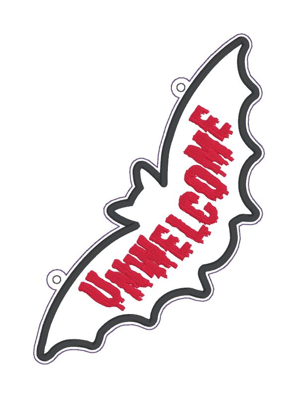 Unwelcome ITH sign machine embroidery design (4 sizes included) DIGITAL DOWNLOAD Supply