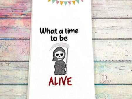 What A Time To Be Alive sketchy machine embroidery design (4 sizes included) DIGITAL DOWNLOAD For Sale