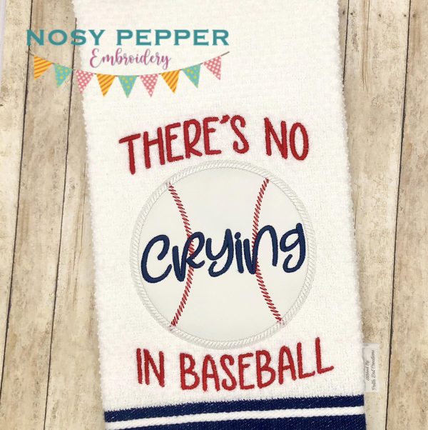 There s No Crying In Baseball Applique machine embroidery design (4 sizes included) DIGITAL DOWNLOAD on Sale