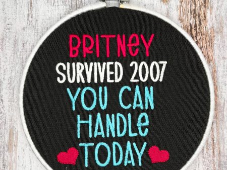 Britney Survived machine embroidery design (4 sizes included) DIGITAL DOWNLOAD For Cheap