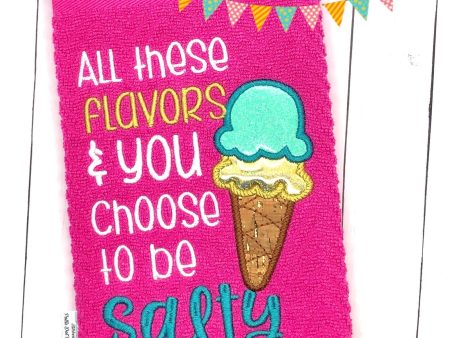 All these flavors and you choose to be salty applique machine embroidery design (4 sizes included) DIGITAL DOWNLOAD Online