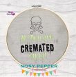 All men are cremated equal machine embroidery design (5 sizes included) DIGITAL DOWNLOAD Online Hot Sale