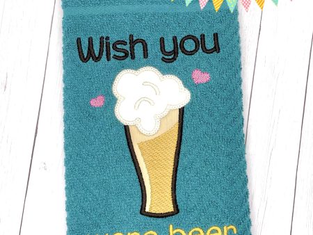 Wish You Were Beer Appliqué machine embroidery design (4 sizes available) DIGITAL DOWNLOAD Online